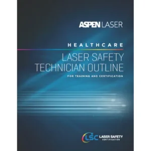 Laser Safety Technician Outline
